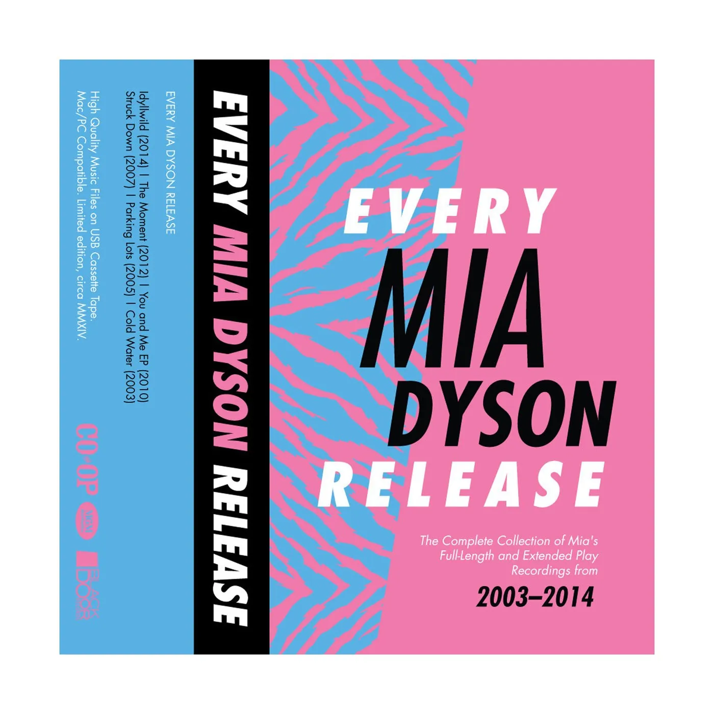 Every Mia Dyson Release 2003-2014 - Cassette USB