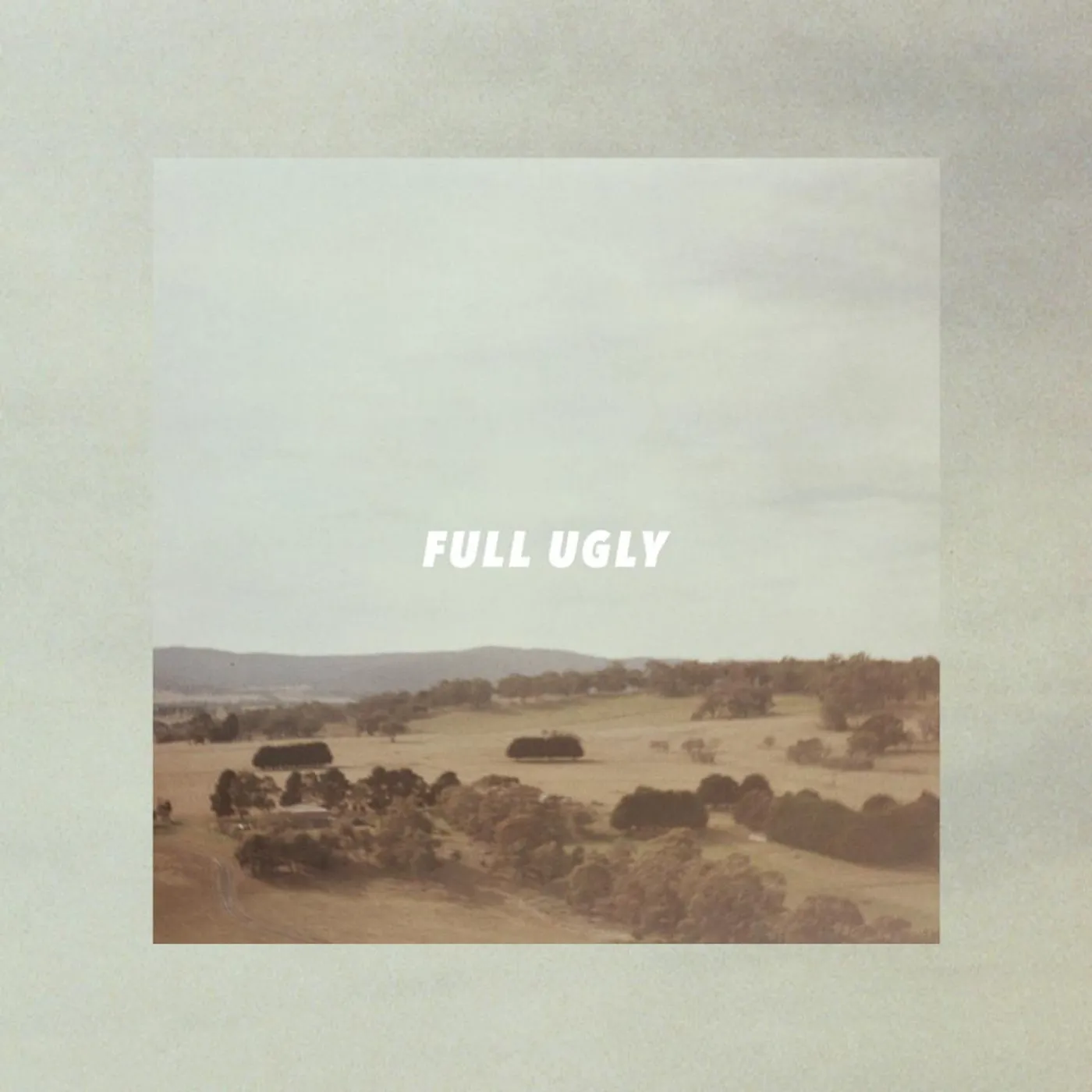 Full Ugly Drove Down 7" (Vinyl)