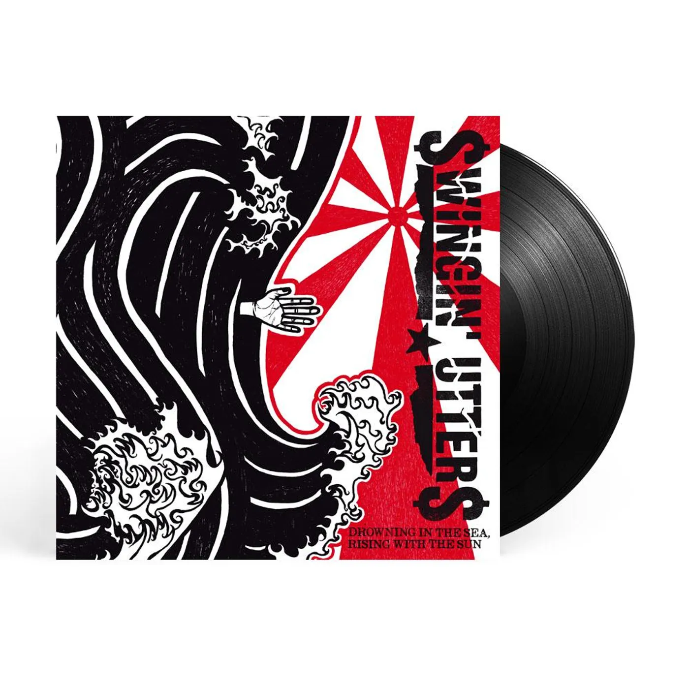 Swingin' Utters Drowning in the Sea, Rising With the Sun 2LP (Black) (Vinyl)