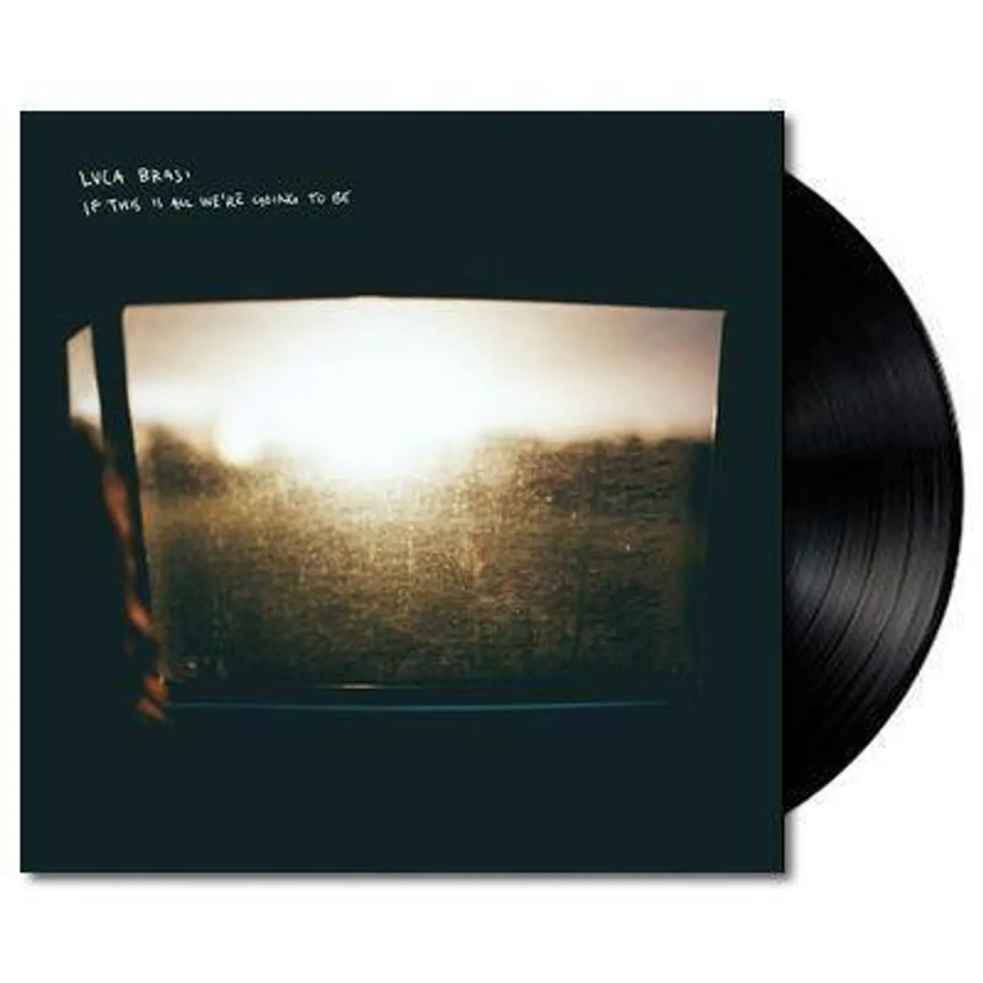 Luca Brasi If This Is All We're Going To Be LP (Black) (Vinyl)