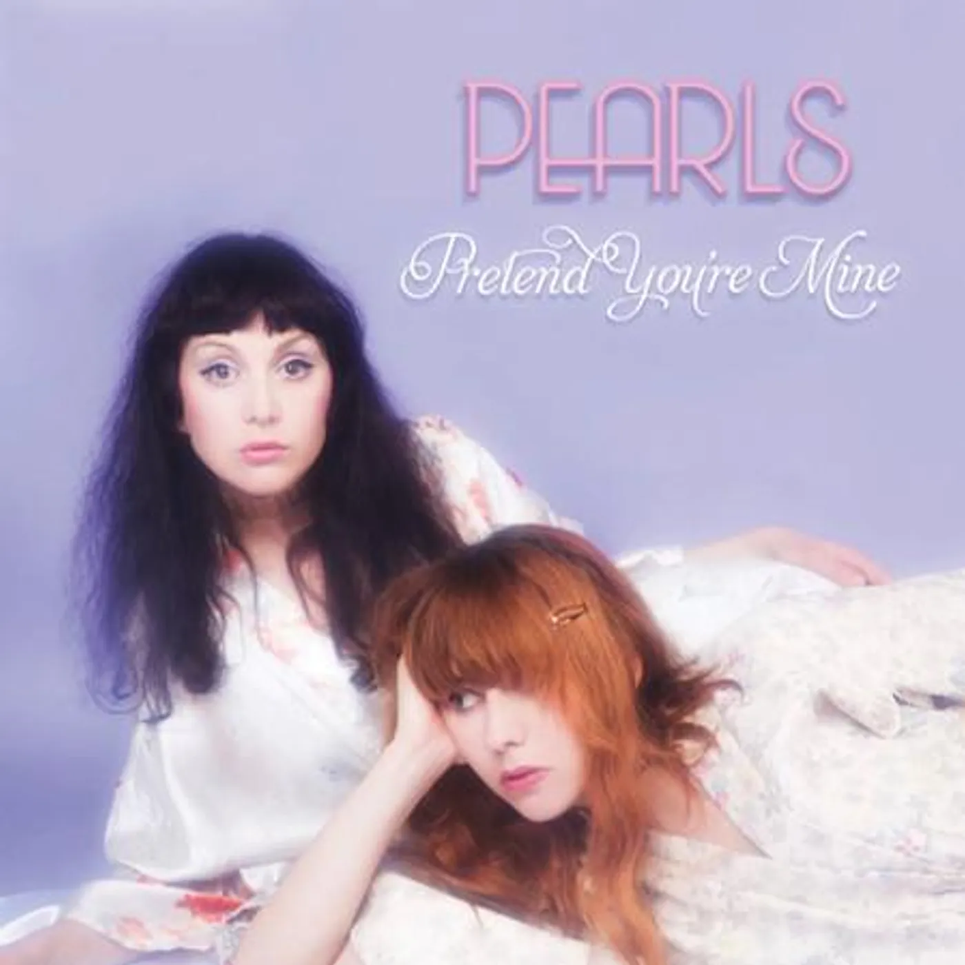 Pearls Pretend You're Mine CD
