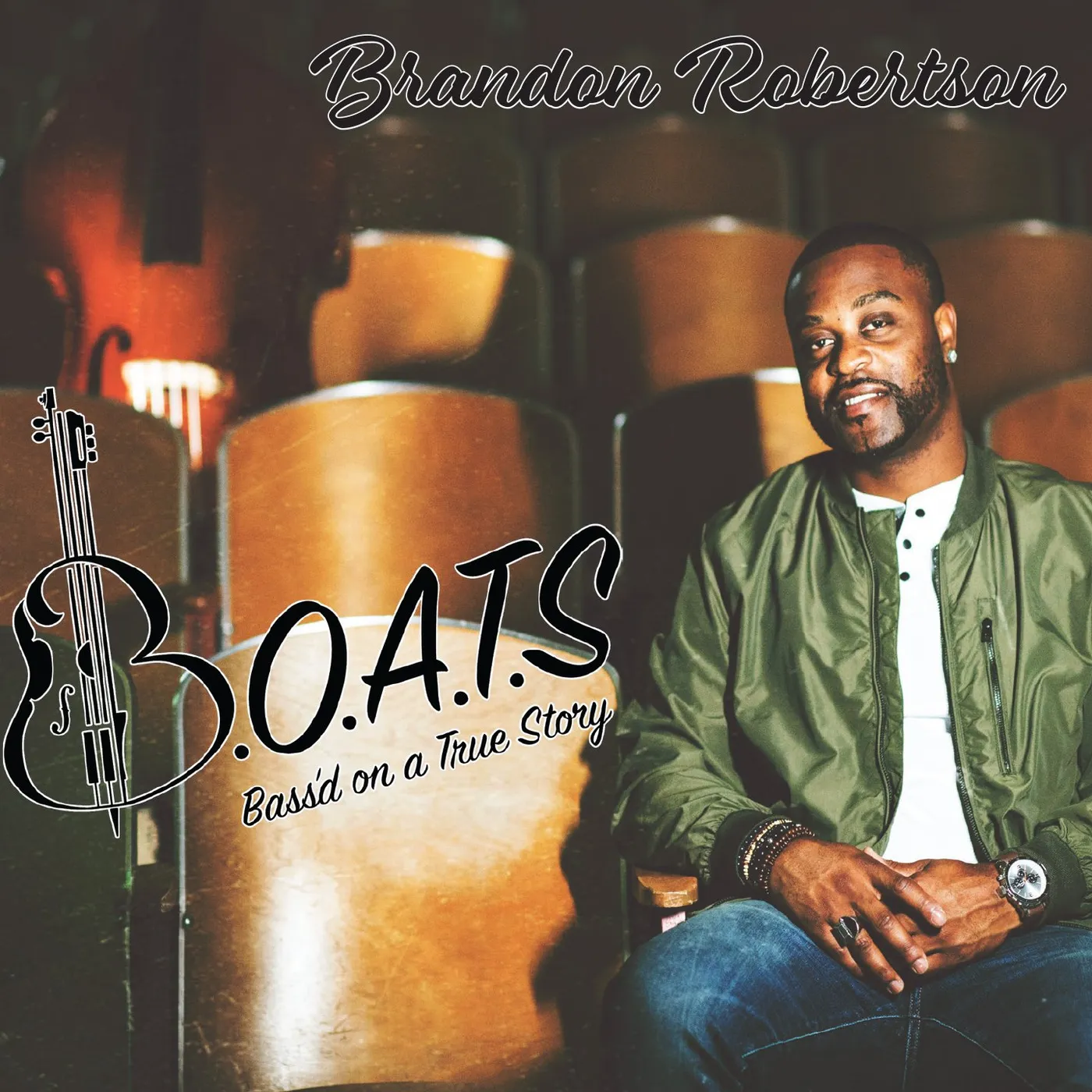 Brandon Robertson / Bass’d on a True Story - CD