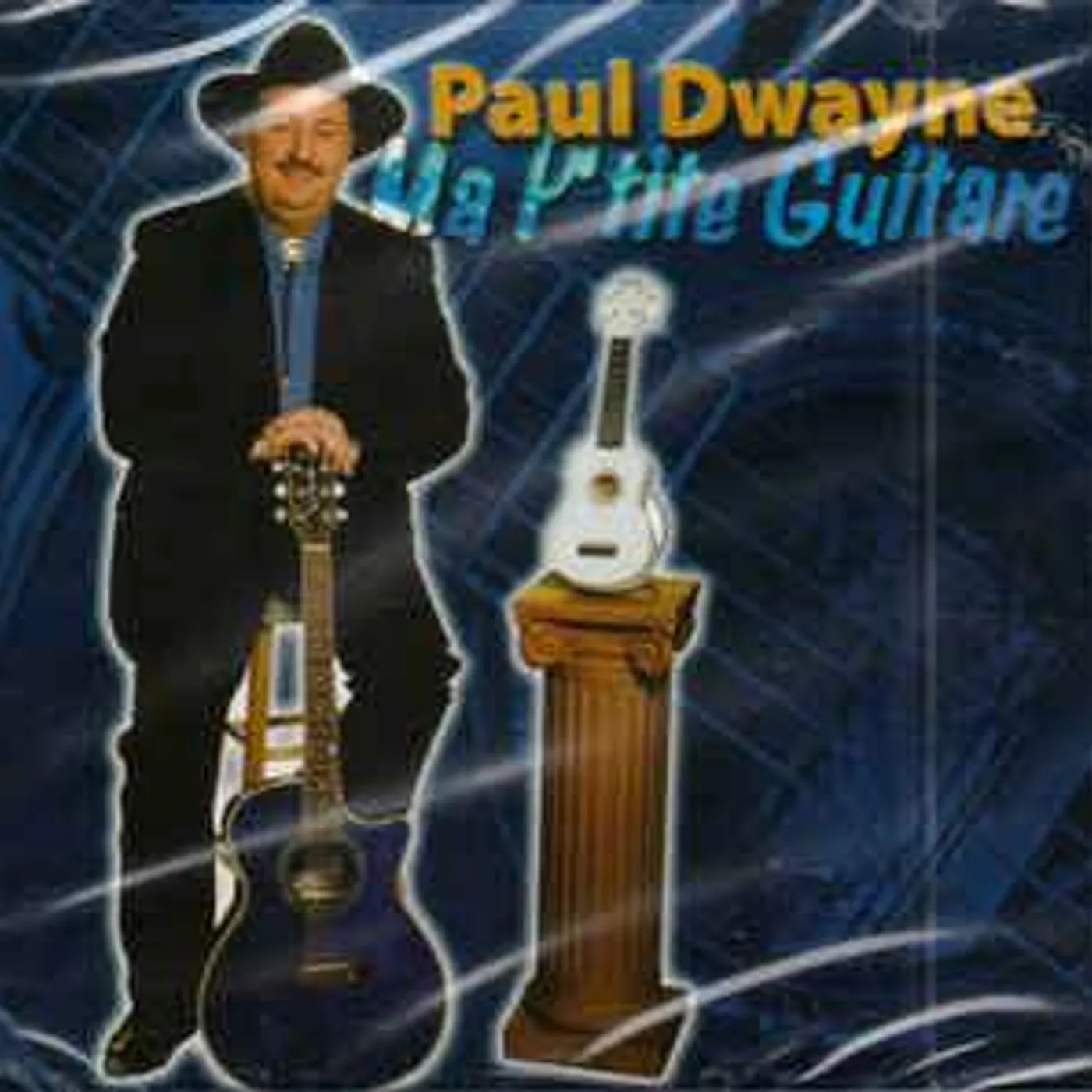 Paul Dwayne / Ma P'Tite Guitare - CD
