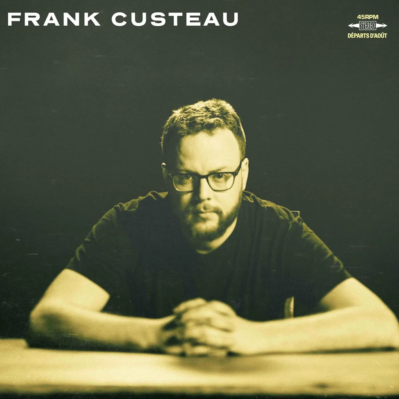 Frank Custeau / Départs d'août - LP Vinyl + CD