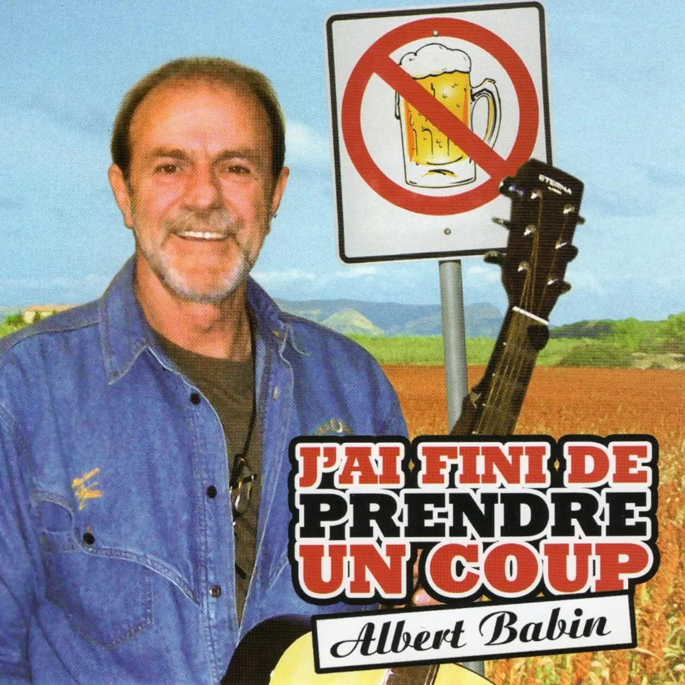 Albert Babin / J'Ai Fini De Prendre Un Coup - CD