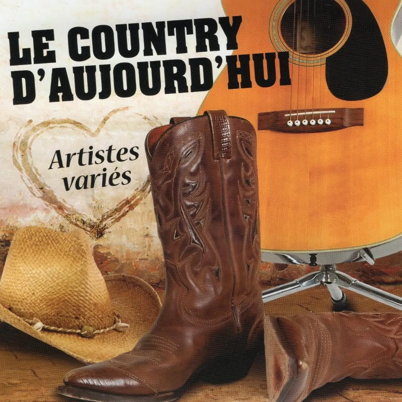 Artistes Varies / Le Country D'Aujourd'Hui - CD