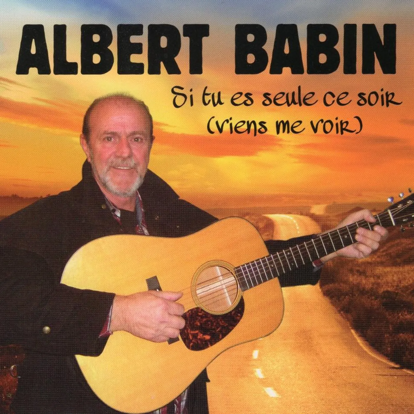 Albert Babin / Si Tu Es Seule Ce Soir (Viens Me Voir) - CD