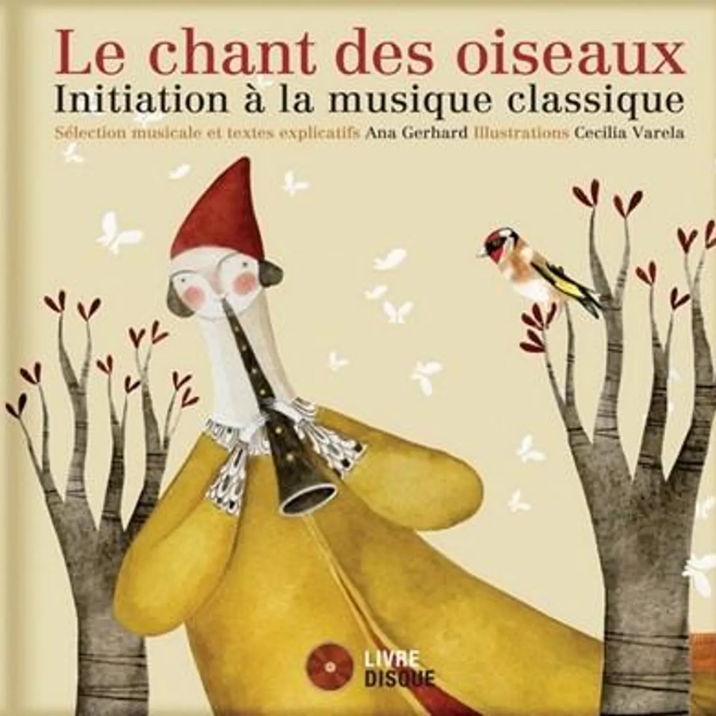 Ana Gerhard Le chant des oiseaux - Livre-CD