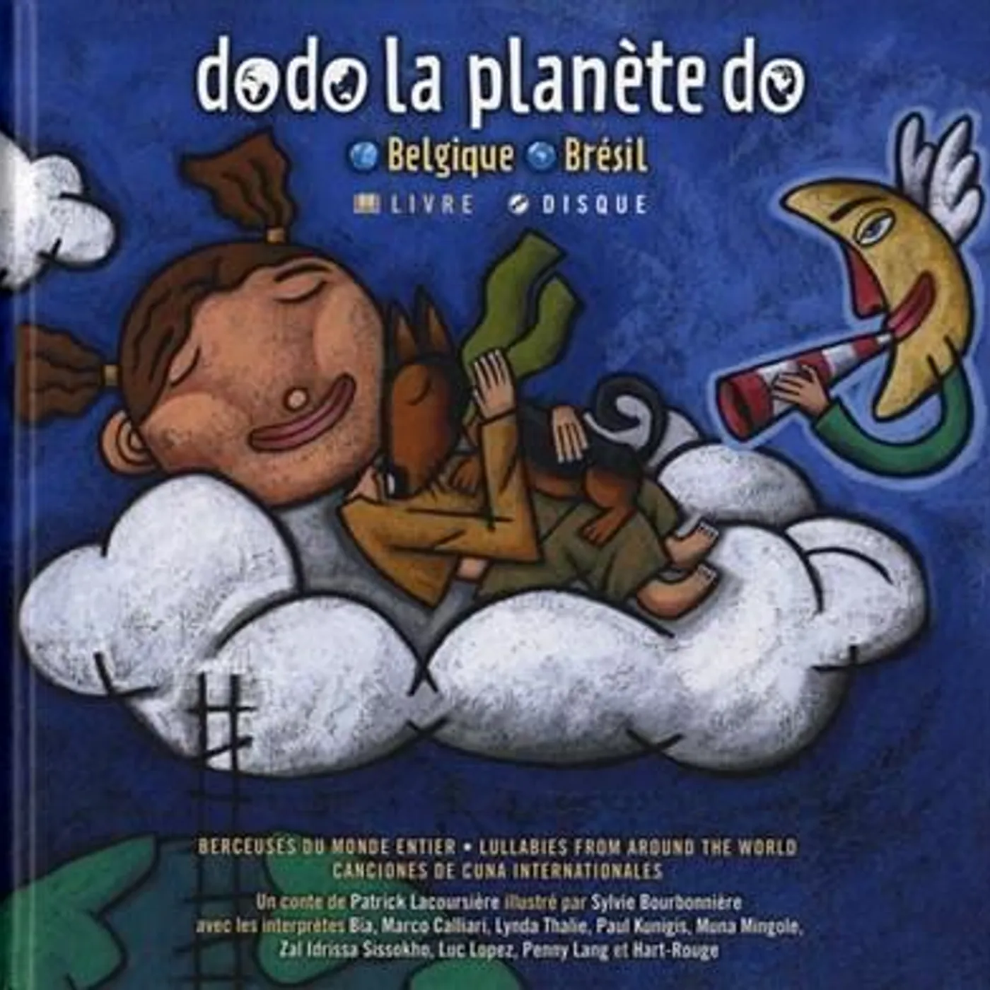 Dodo La Planète Do : Belgique-Brésil Dodo La Planete Do: Belgique-Bresil - CD/Livre