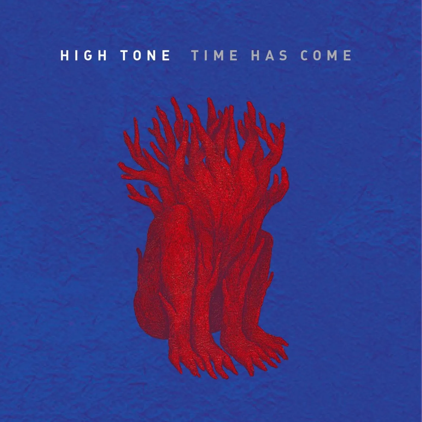 High Tone / Time Has Come - CD