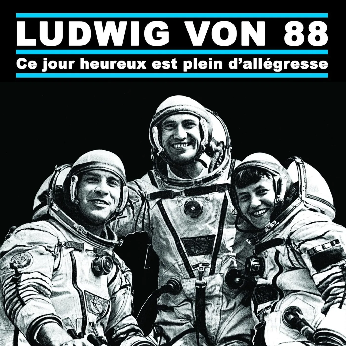 Ludwig von 88 / Ce jour heureux est plein d'allégresse - CD