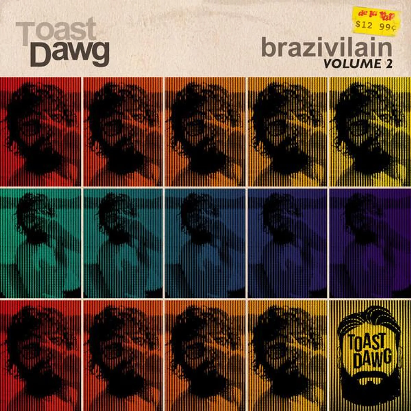 Toast Sawg Toast Dawg / Brazivillain Vol. Ii (Vinyle) - LP