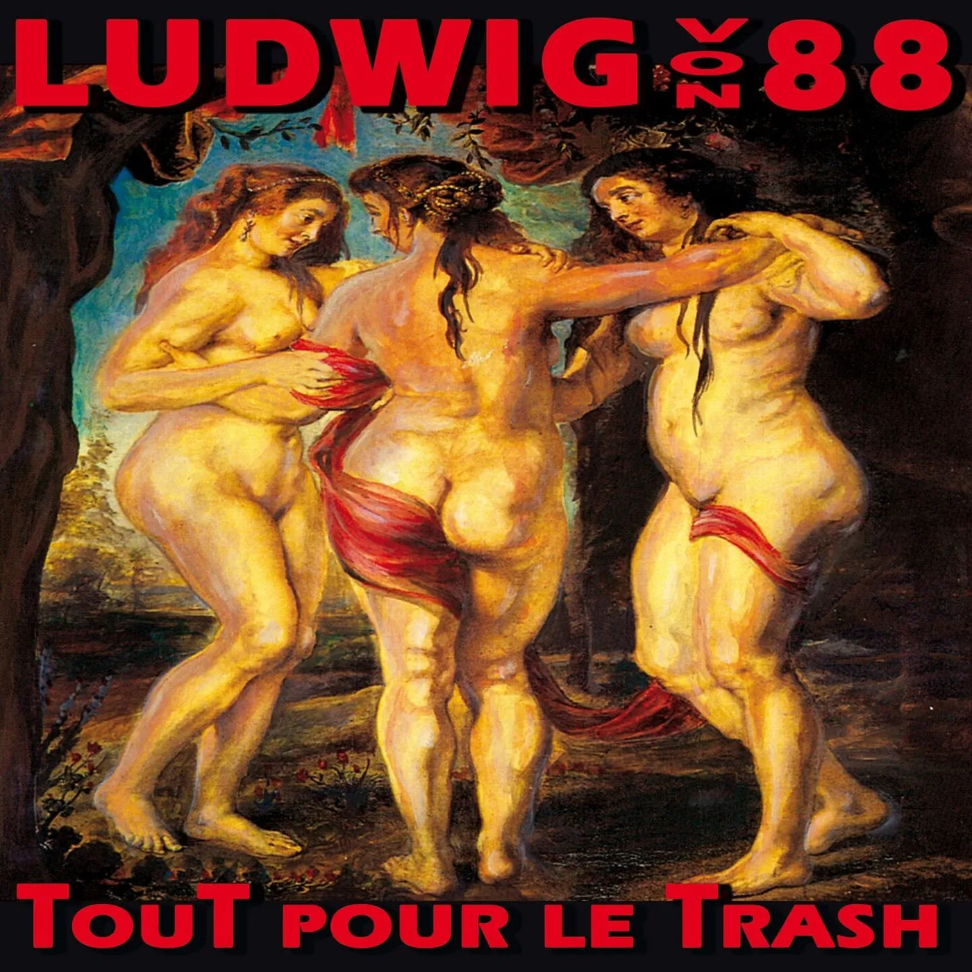 Ludwig von 88 / Tout pour le trash - 2LP Vinyl