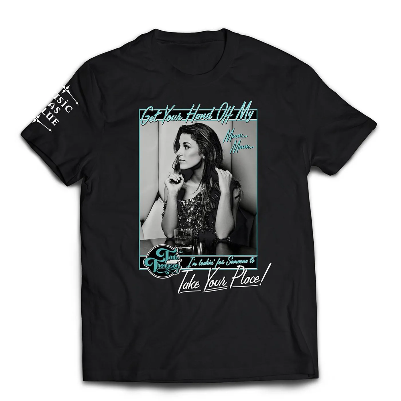 Tara Thompson - "Someone To Take Your Place" Tee