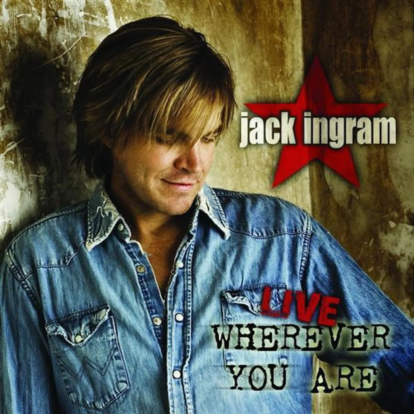 Jack Ingram - Live Wherever You Are