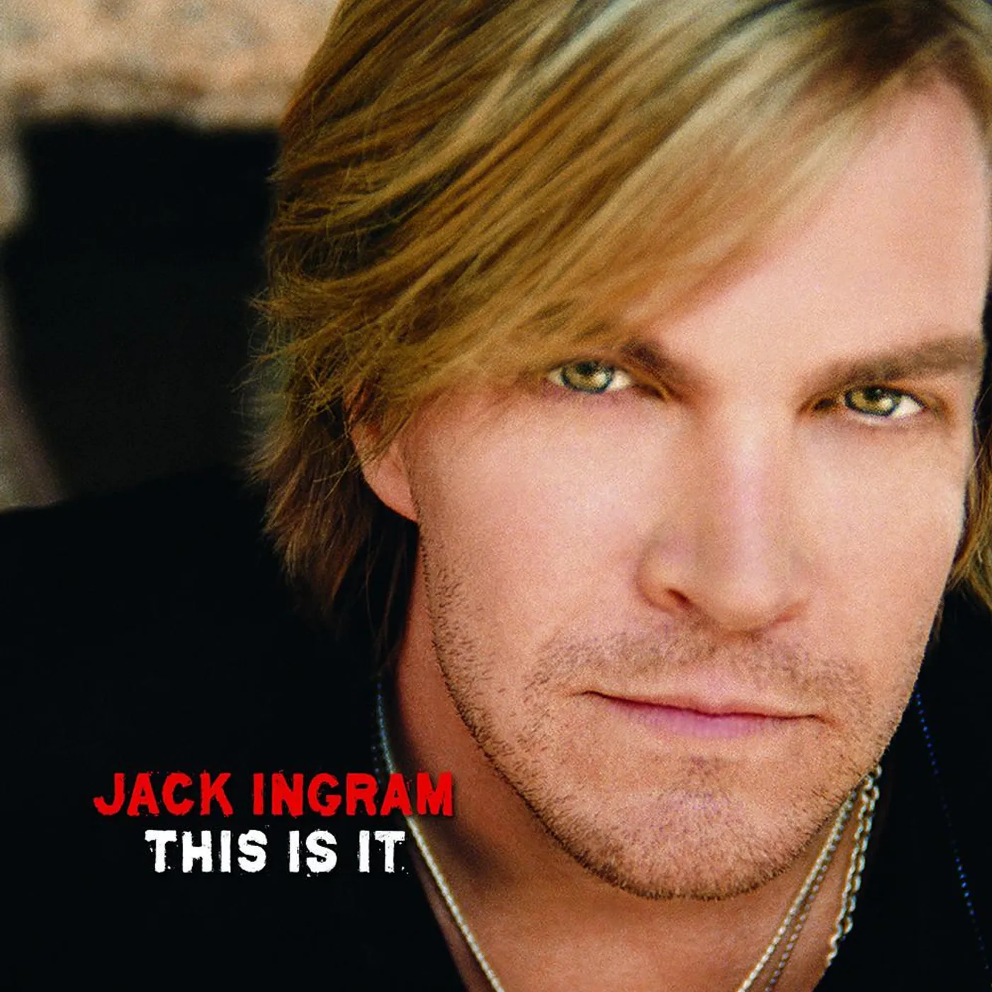 Jack Ingram - This Is It
