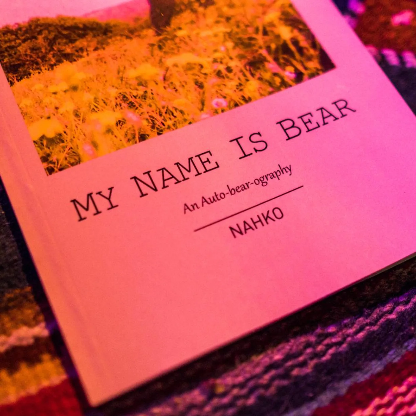 Nahko And Medicine For The People My Name Is Bear Book