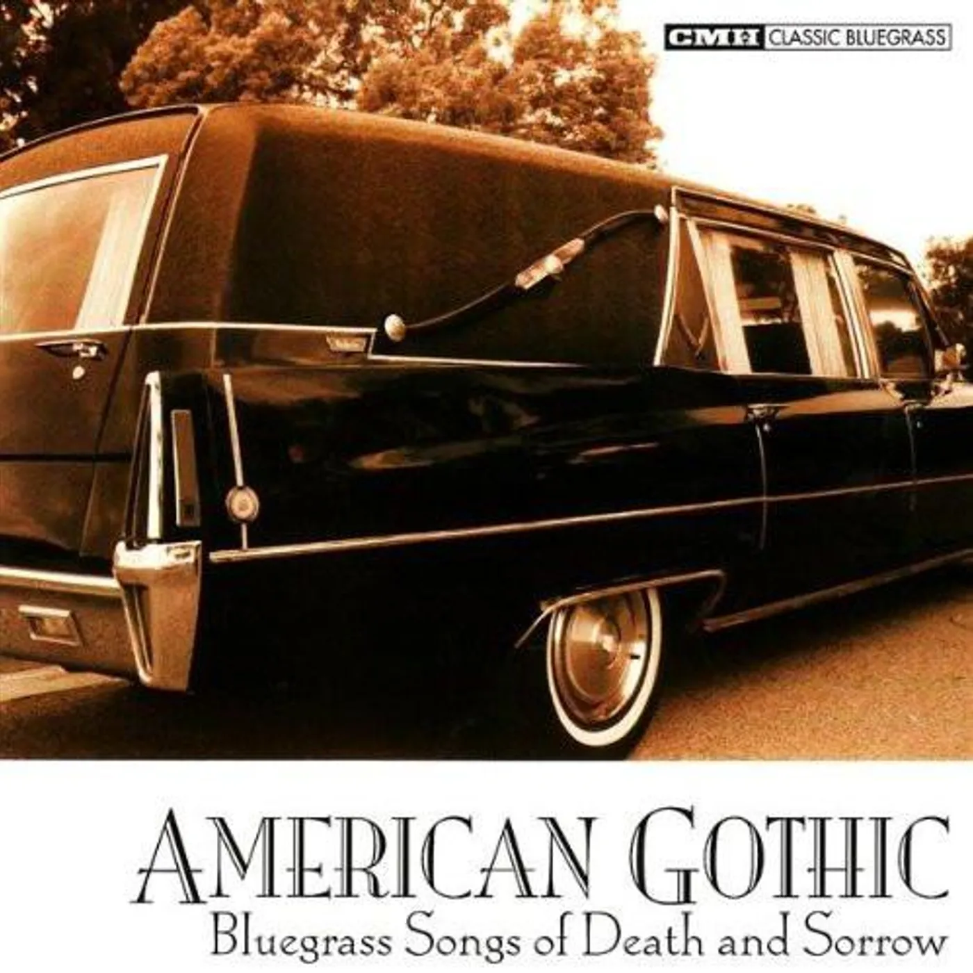 Benny Martin American Gothic: Bluegrass Songs of Death and Sorrow
