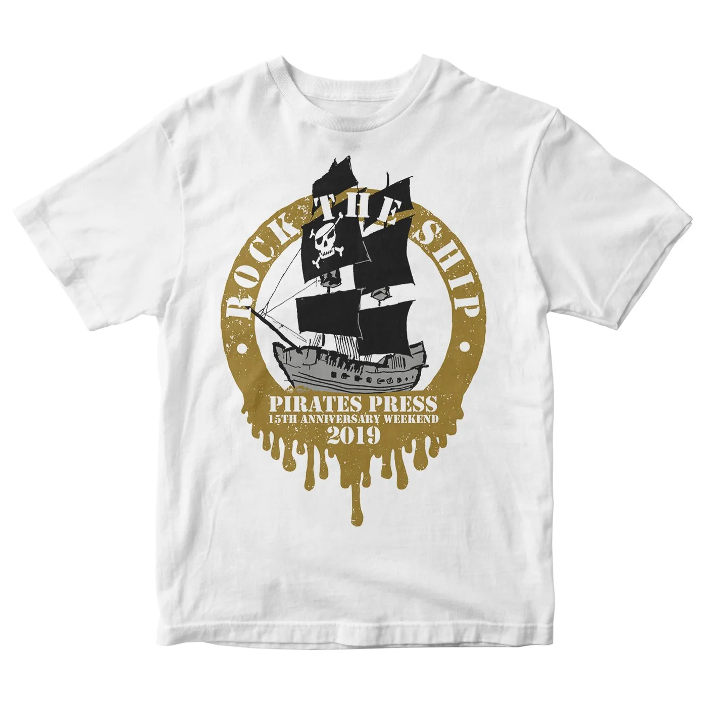 Pirates Press Records Pirates Press 15th Anniversary - Rock The Ship Ring - White - T-Shirt
