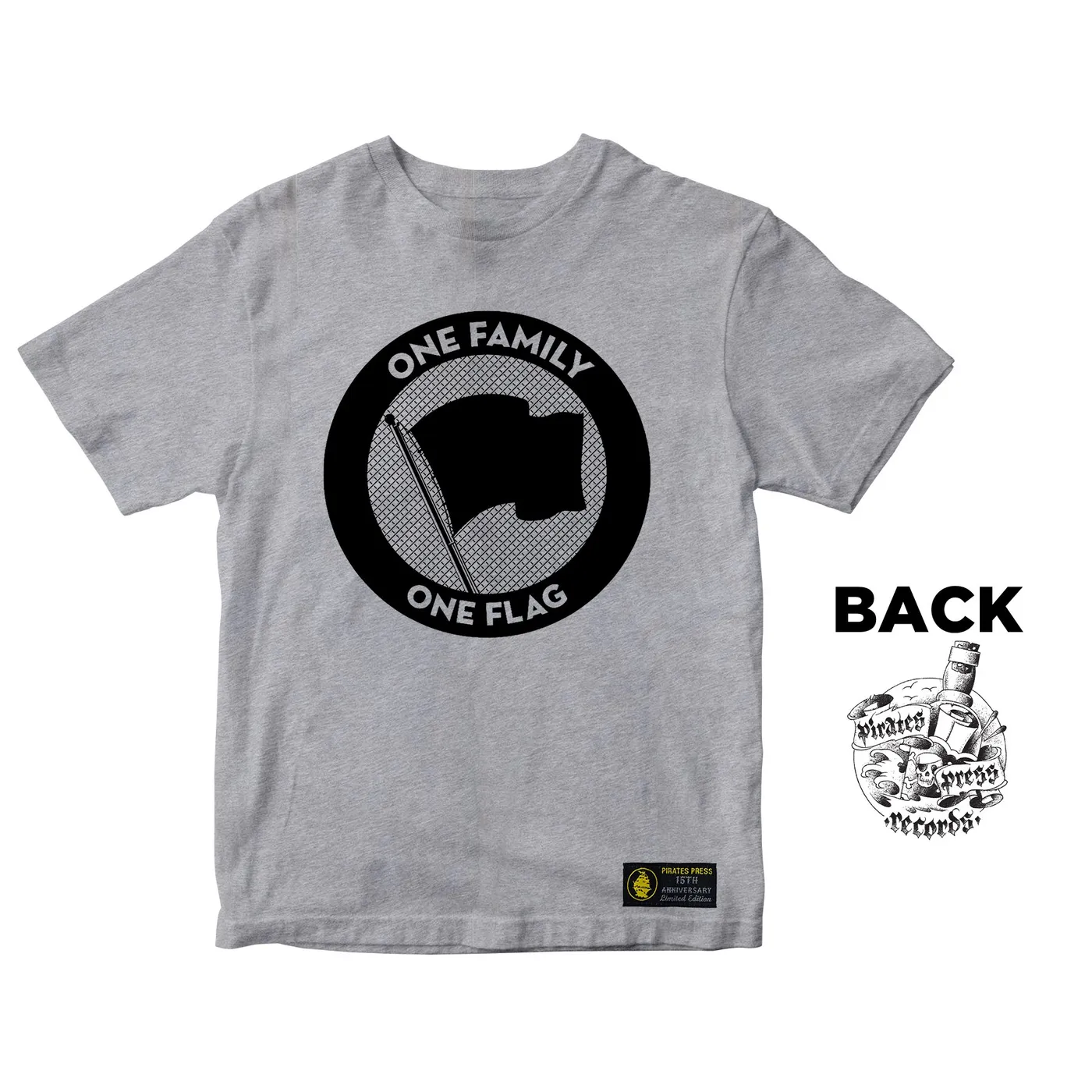 Pirates Press Records - One Family, One Flag - Black on Grey - 15 Year Tag - T-Shirt