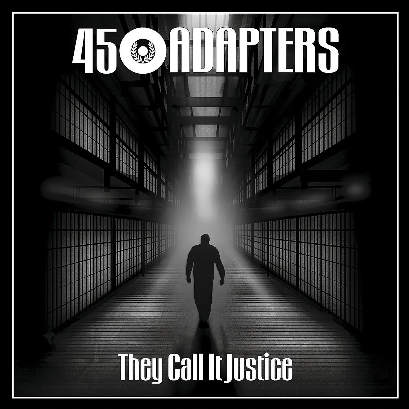 45 Adapters - They Call It Justice 7''