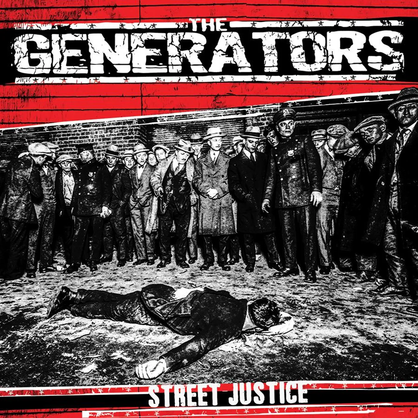 The Generators - Street Justice 7" (Vinyl)