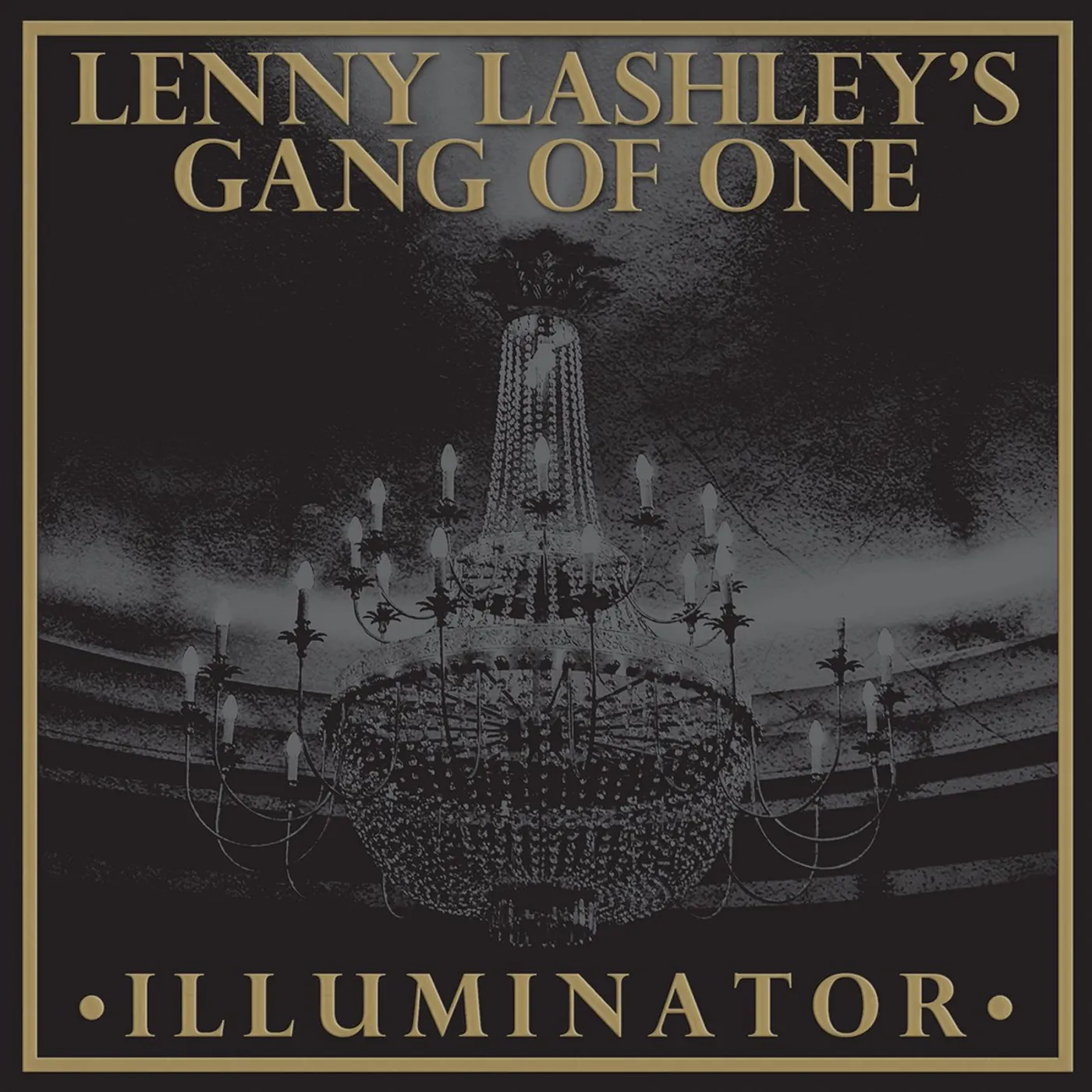 Lenny Lashley's Gang Of One - Illuminator LP / CD (Vinyl)