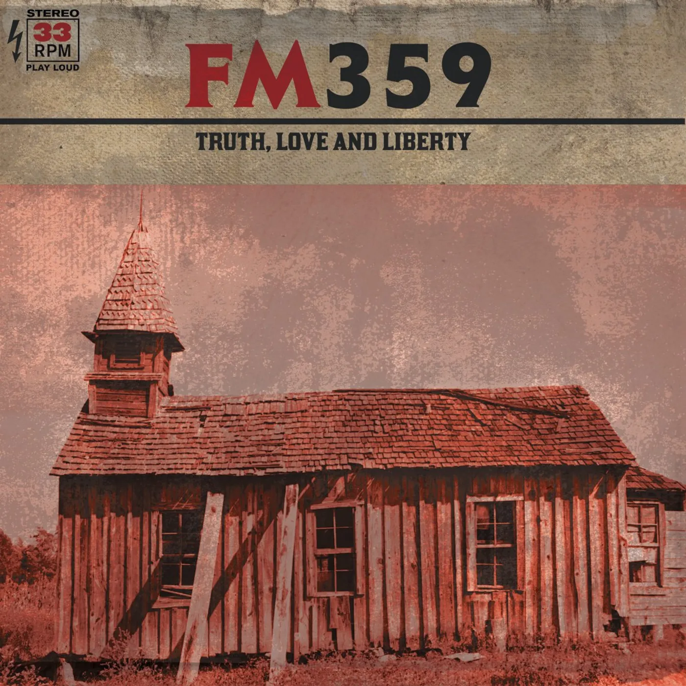 FM359 - Truth, Love and Liberty LP / CD (Vinyl)
