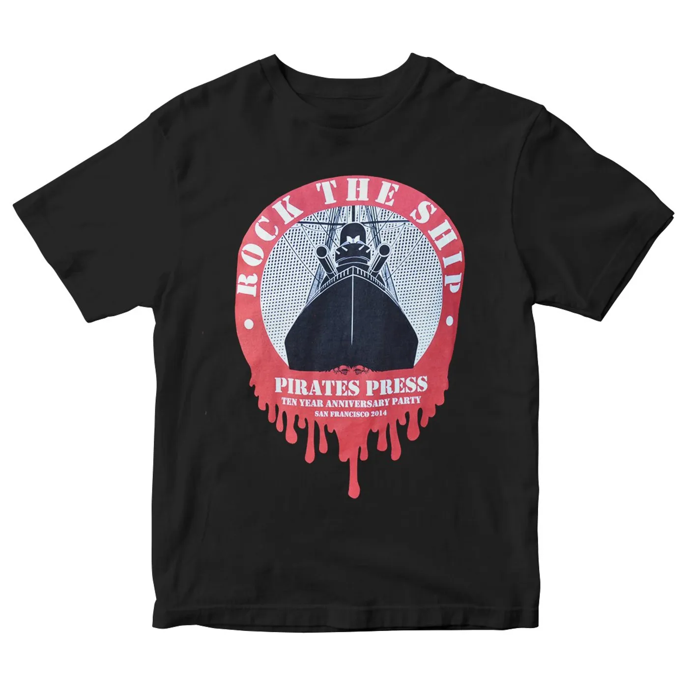 Pirates Press Records Pirates Press 10th Anniversary - Rock The Ship - T-Shirt