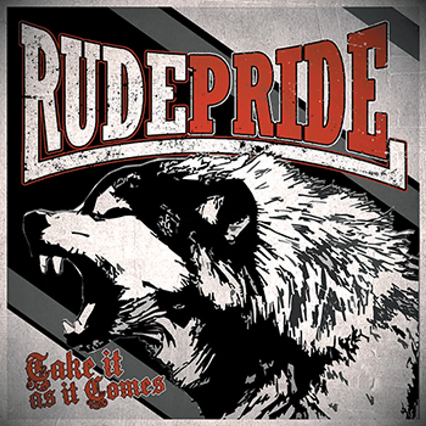 RUDE PRIDE - "Take It As It Comes" LP - Black Vinyl