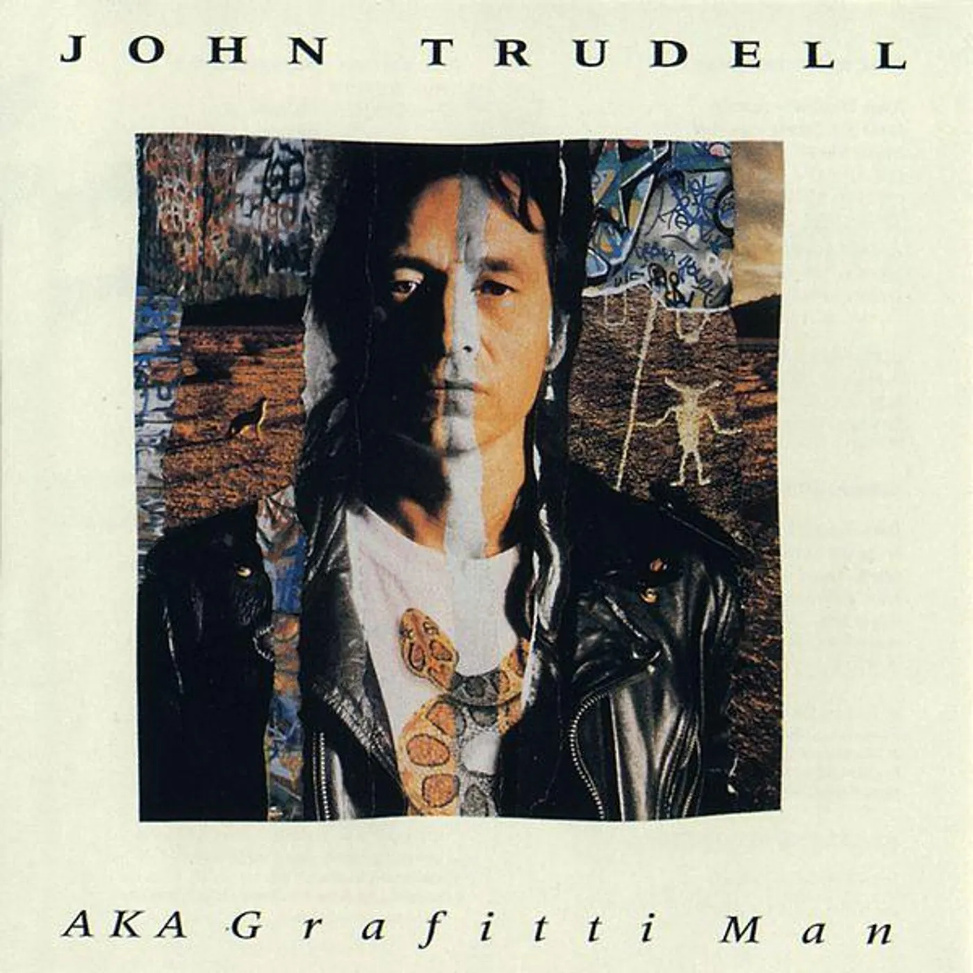 JOHN TRUDELL AKA Grafitti Man CD
