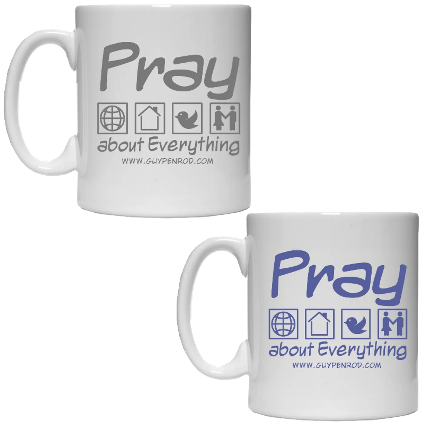 Guy Penrod Coffee Mug- Pray About Everything