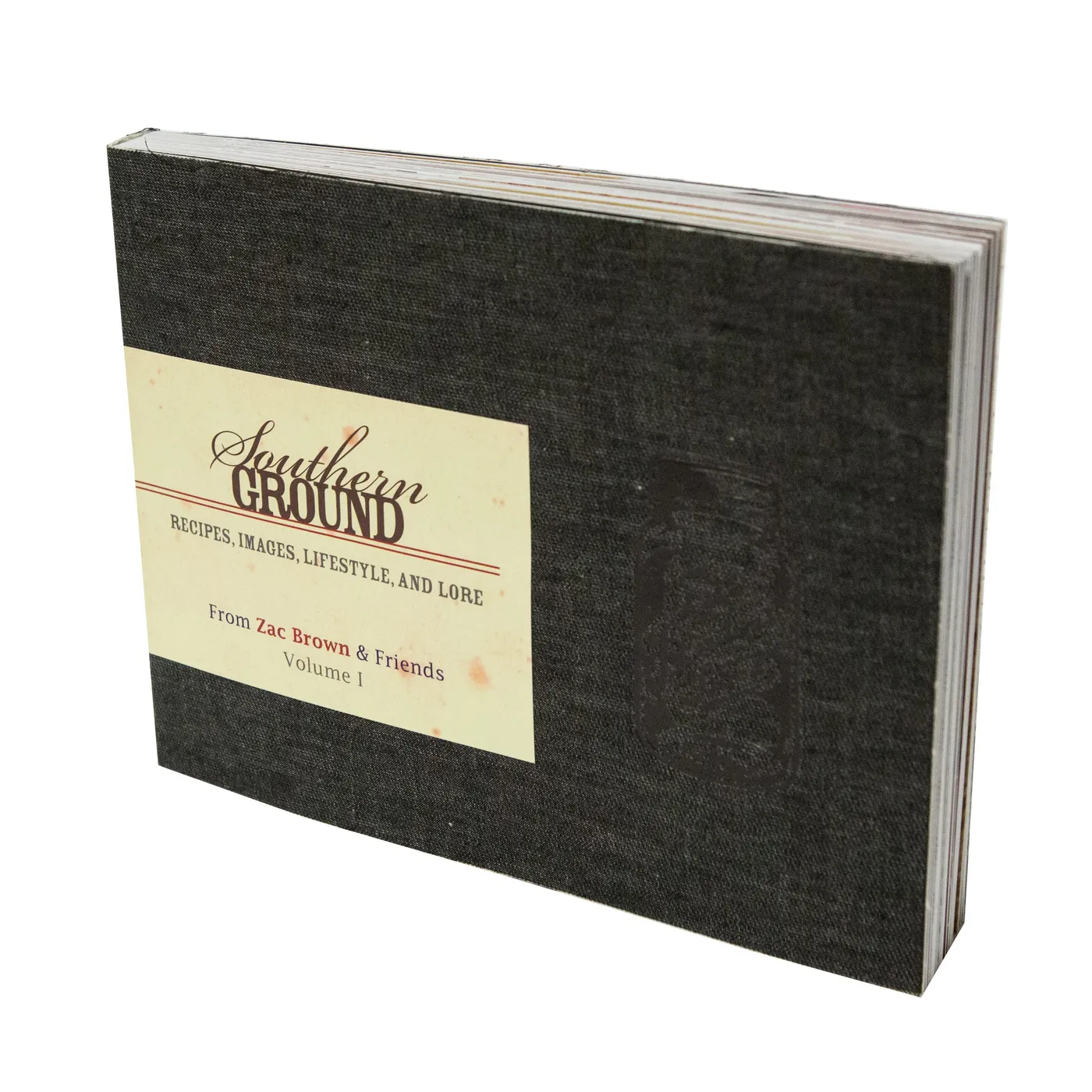 Zac Brown Band Southern Ground Cookbook Vol. 1