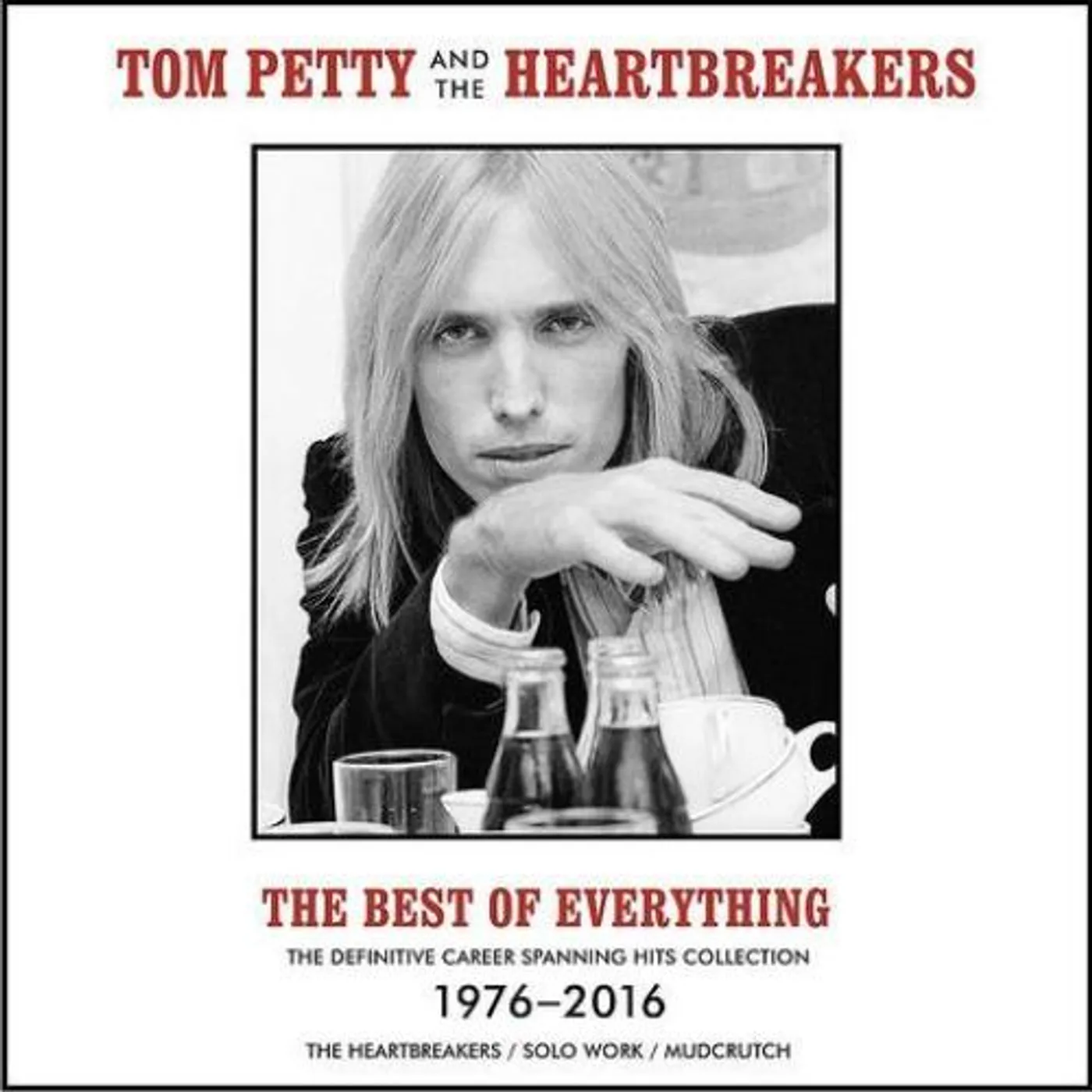 Tom Petty and the Heartbreakers The Best of Everything