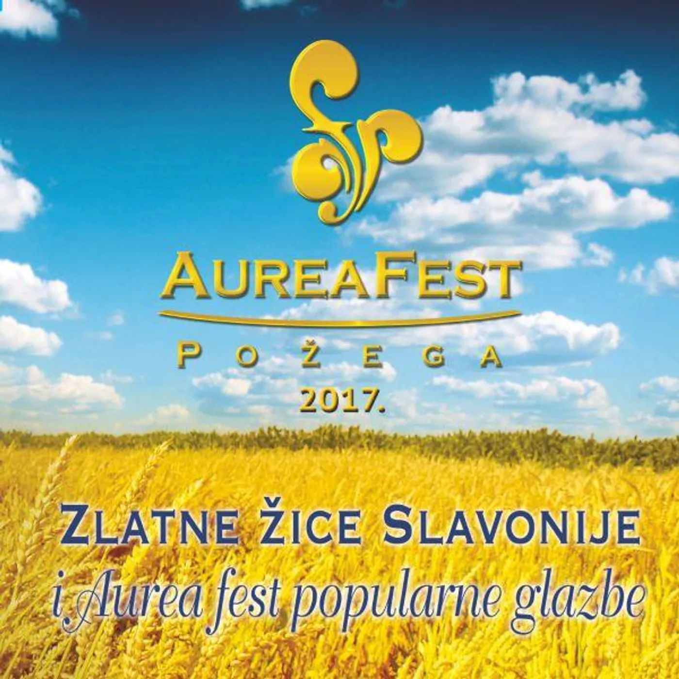 RAZNI IZVOĐAČI - AUREA FEST POŽEGA 2017