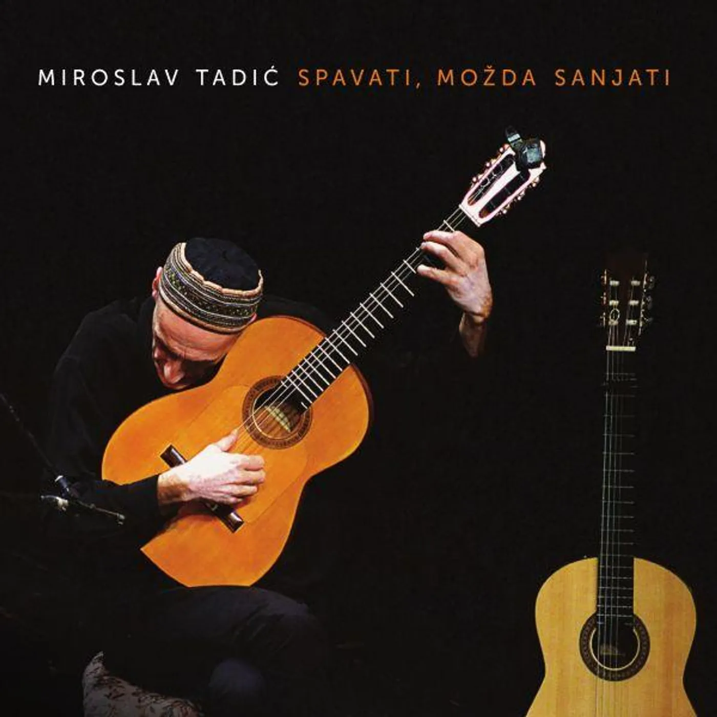 Miroslav Tadic - SPAVATI, MOŽDA SANJATI
