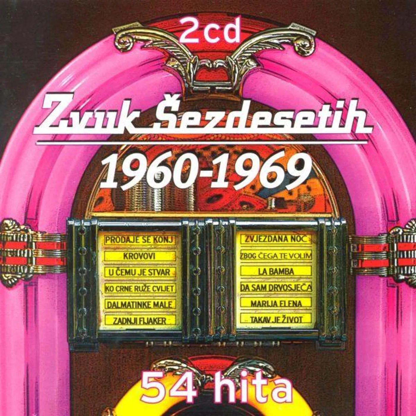 Razni Izvođači ZVUK ŠEZDESETIH 1960 - 1969