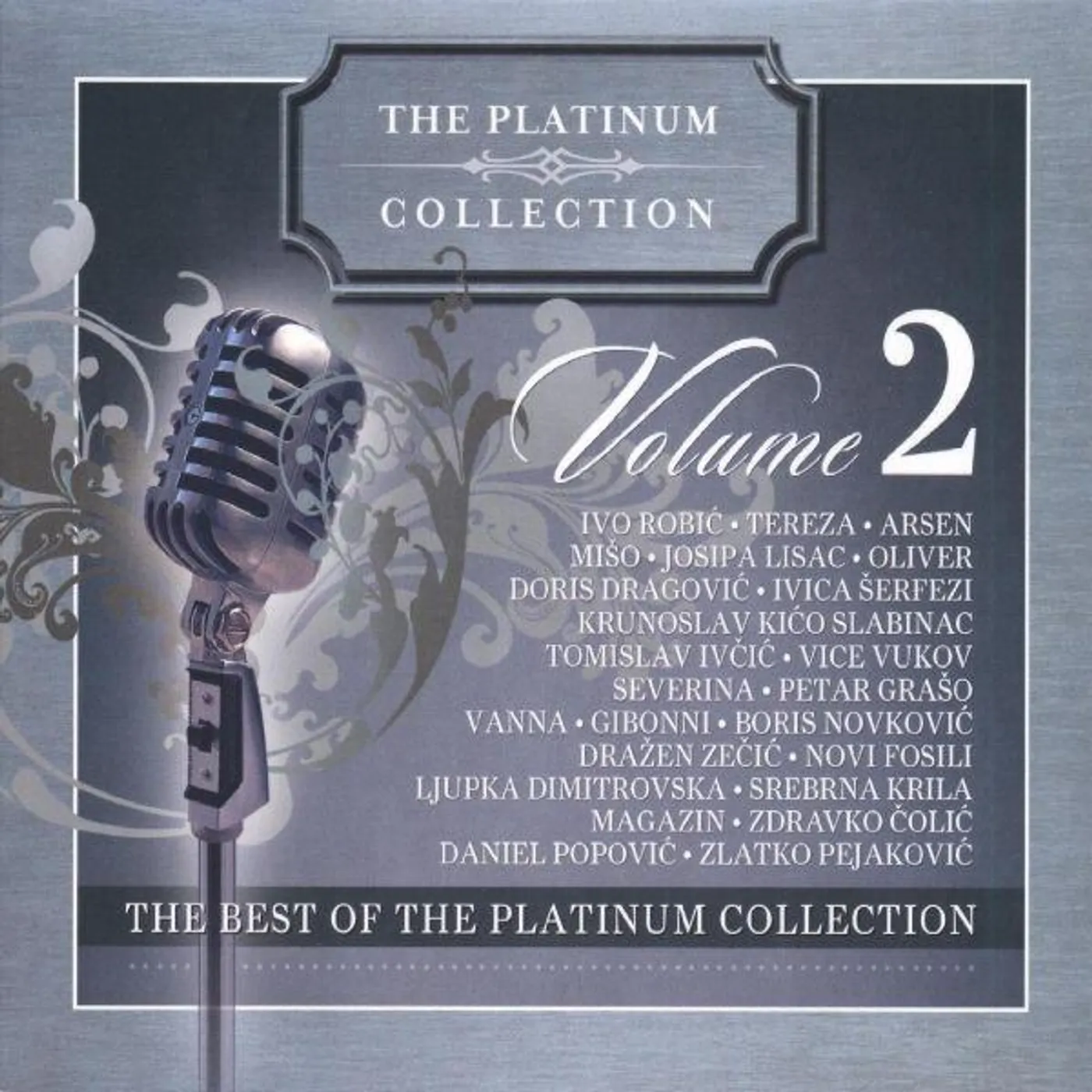 RAZNI IZVOĐAČI - BEST OF THE PLATINUM COLLECTION 2