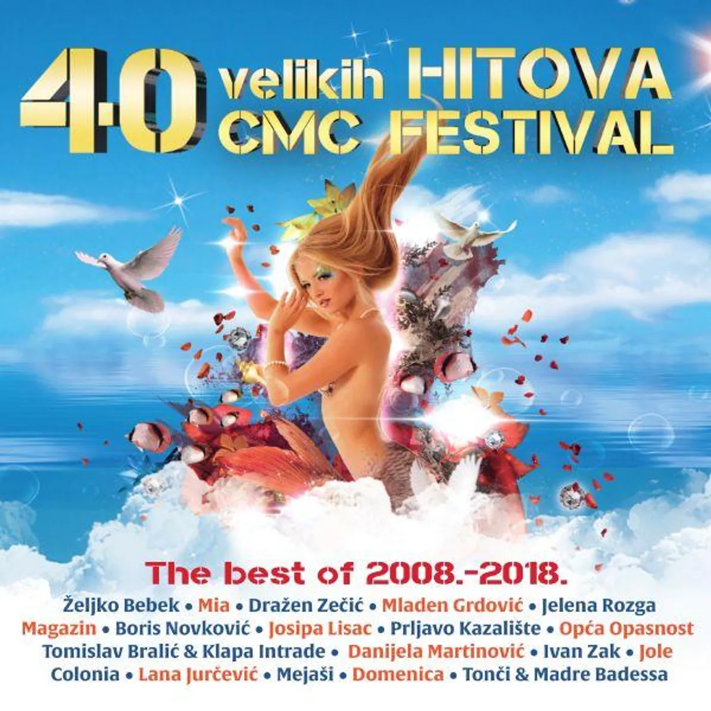 RAZNI IZVOĐAČI - 40 VELIKIH HITOVA  - CMC FESTIVAL