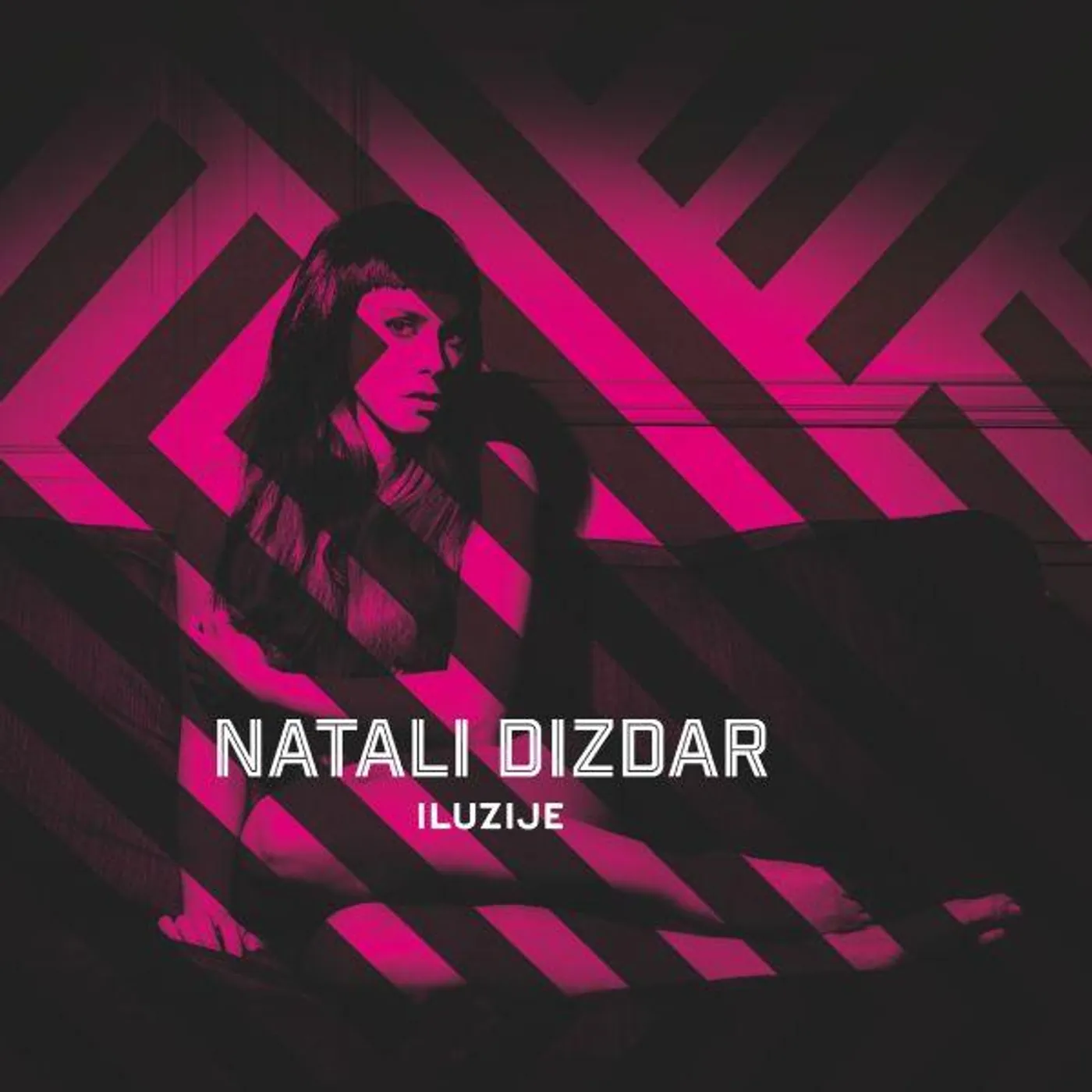 NATALI DIZDAR - ILUZIJE