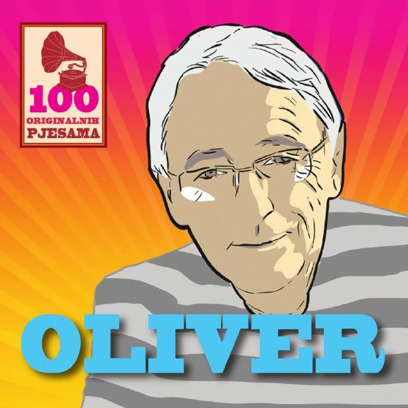 Oliver Dragojevic - 100 ORIGINALNIH PJESAMA