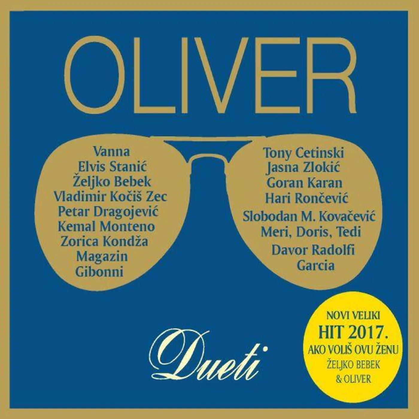 Oliver Dragojevic - DUETI