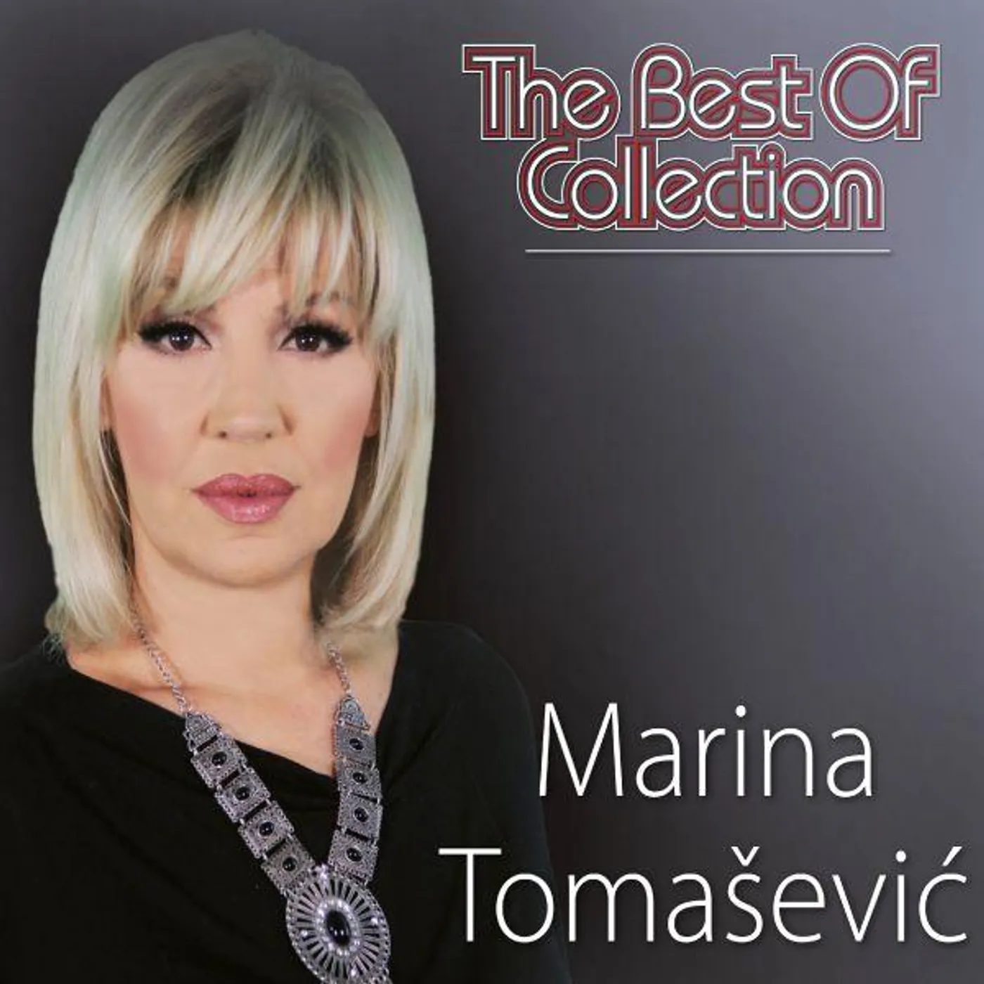Marina Tomasevic - THE BEST OF COLLECTION