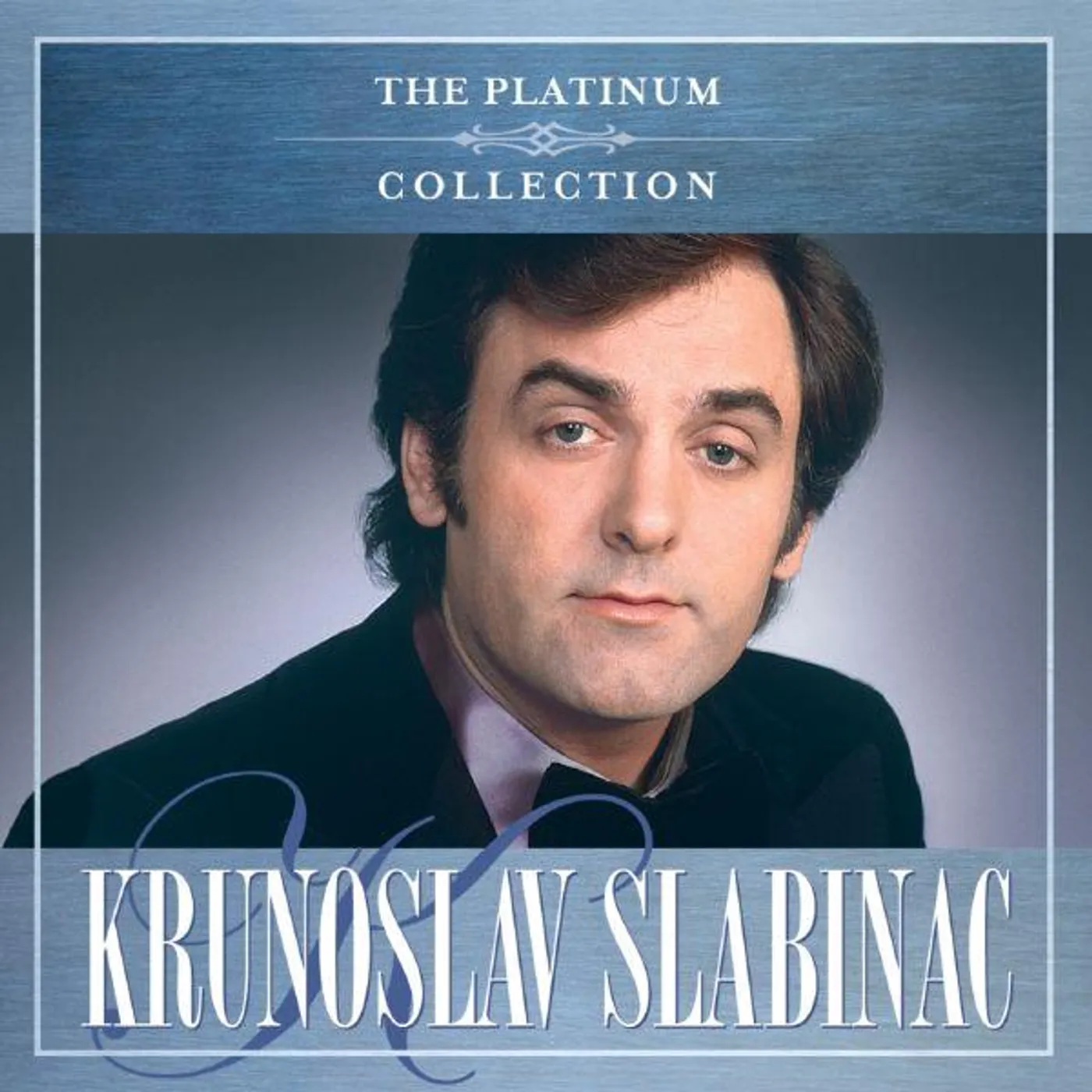 Krunoslav-Kićo Slabinac - THE PLATINUM COLLECTION