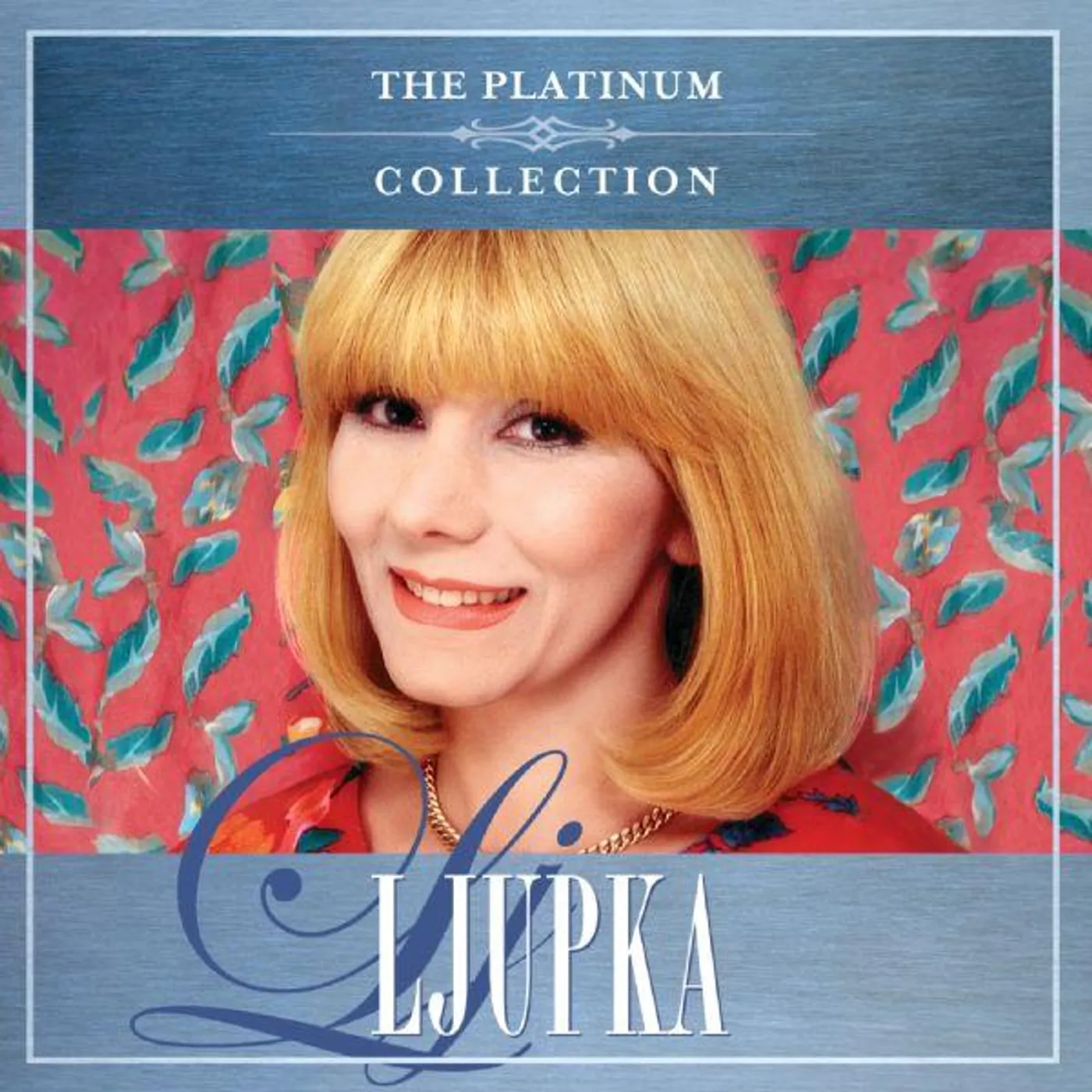 LJUPKA DIMITROVSKA KALOGJERA - THE PLATINUM COLLECTION
