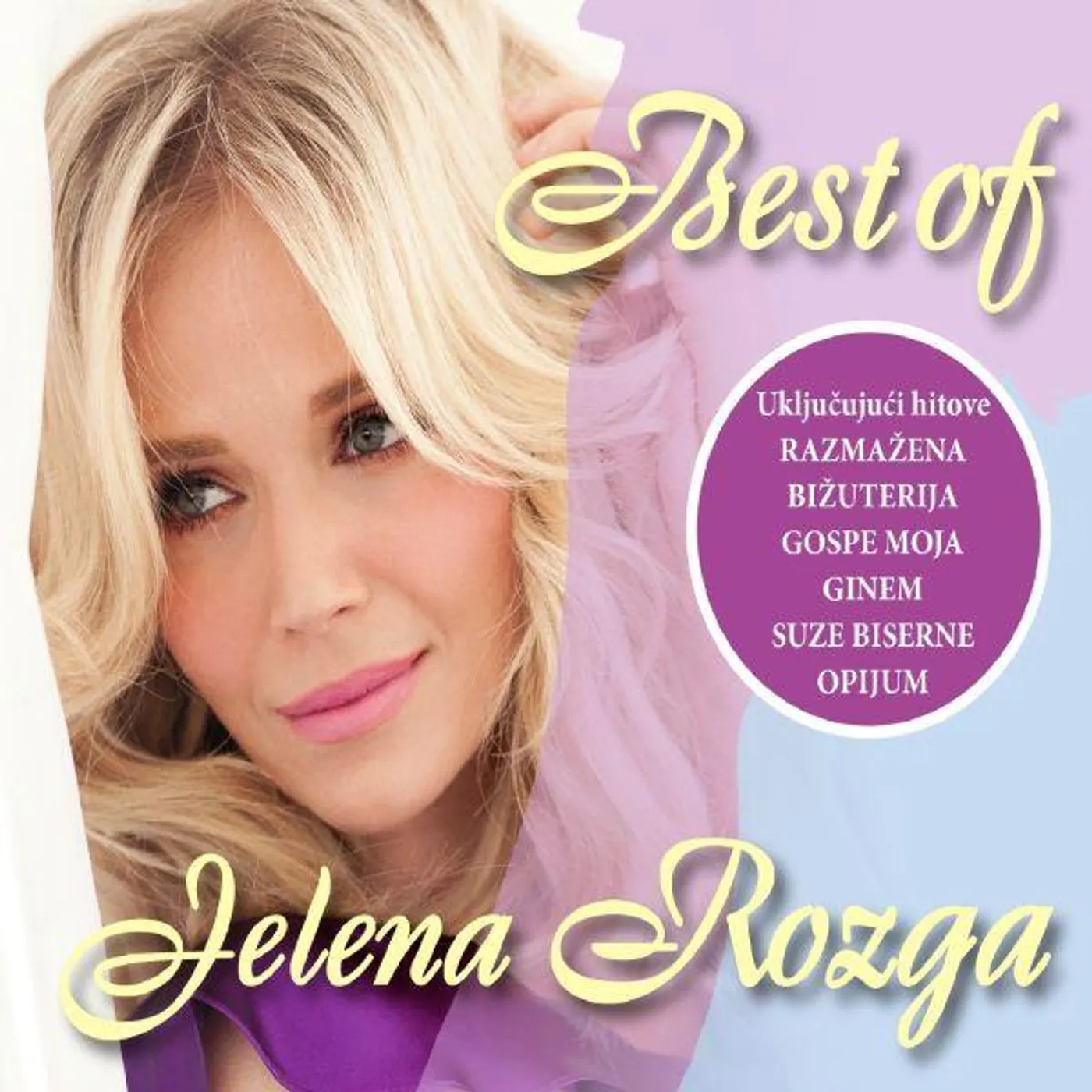 Jelena Rozga BEST OF