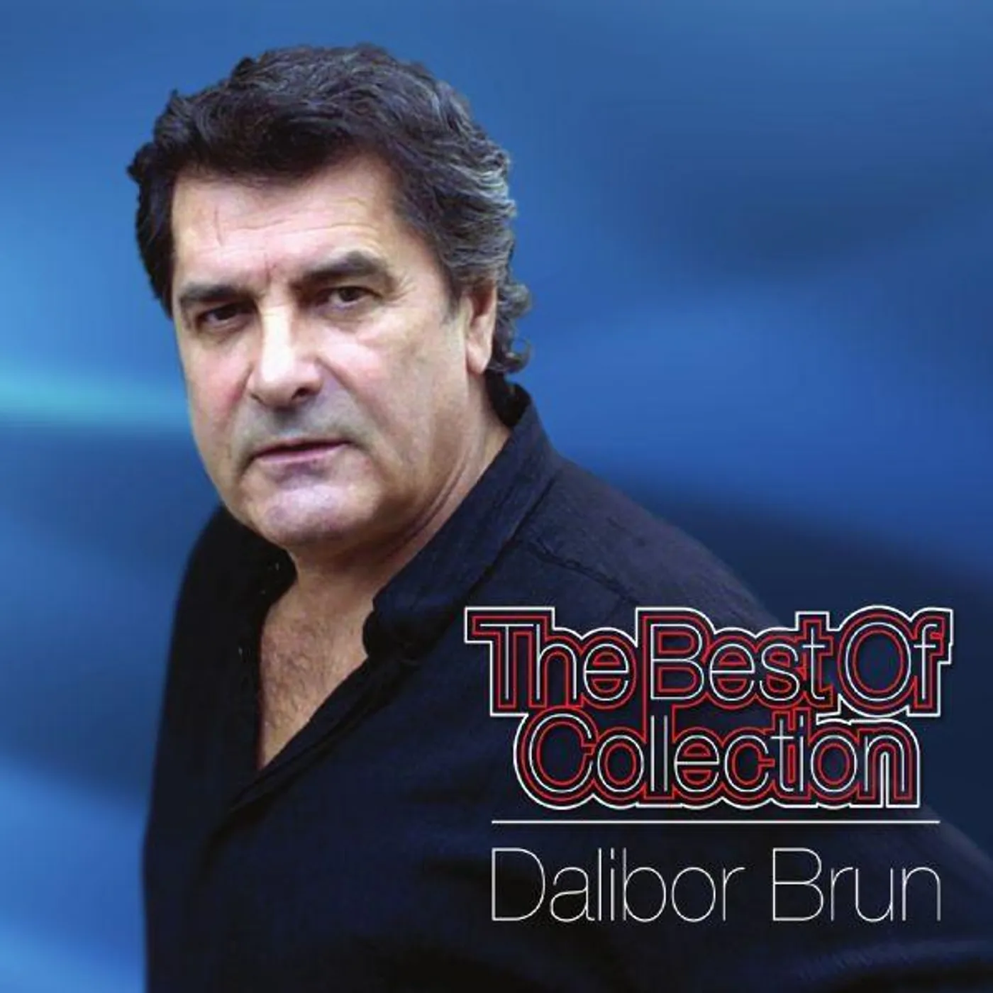 DALIBOR BRUN - THE BEST OF COLLECTION
