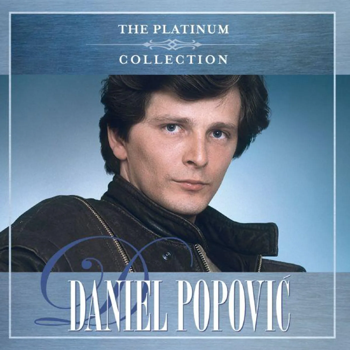 DANIEL POPOVIĆ - THE PLATINUM COLLECTION