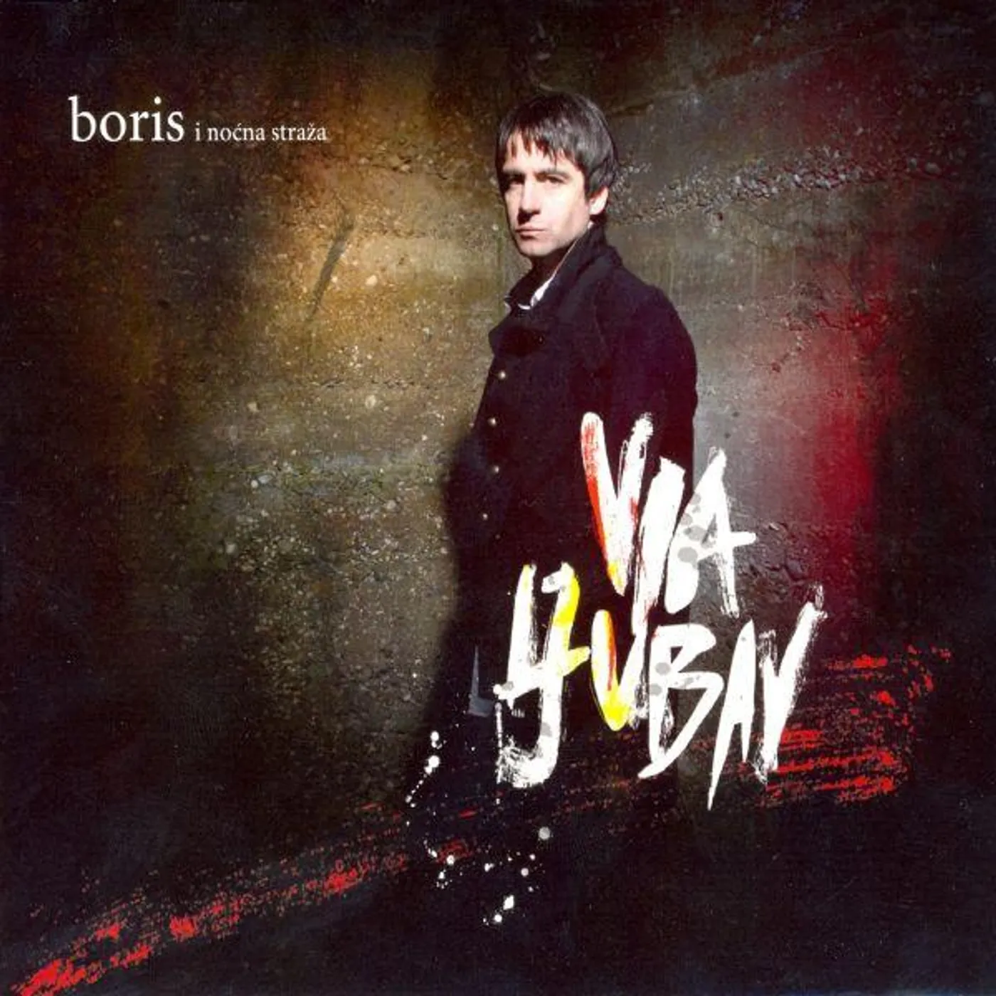 BORIS NOVKOVIĆ - VIA LJUBAV