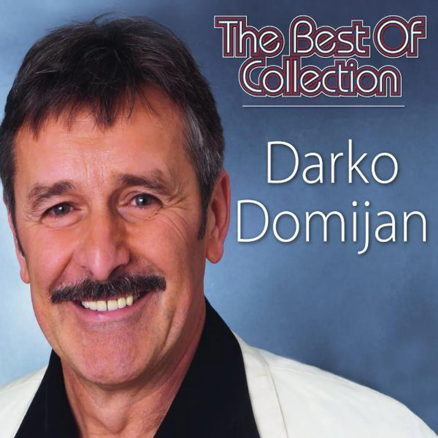 DARKO DOMIJAN - THE BEST OF COLLECTION